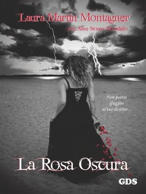 cover image of La rosa oscura